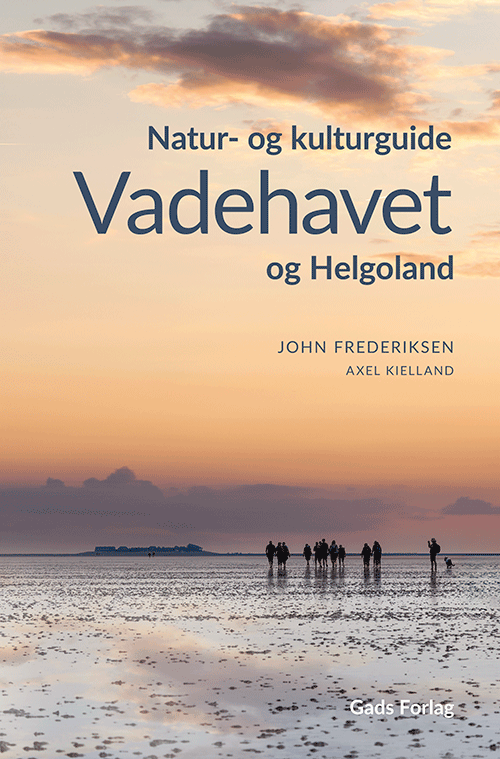 Vadehavet og Helgoland | Gads Forlag